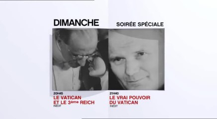 Soirée Spéciale le vrai pouvoir du Vatican - 13/09/16