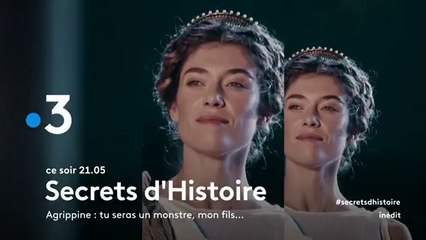 Secrets d'histoire (C8) Agrippine : tu seras un monstre, mon fils