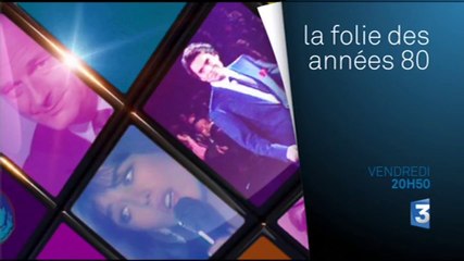 La Folie des années 80 - 14/08/15