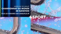 Natation - Championnats du monde de natation 2017 - Canal 