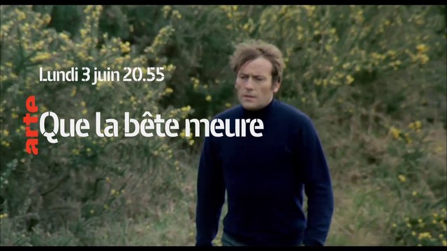 Que la bête meure (ARTE) la bande-annonce