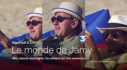 Le Monde de Jamy - Mer, nature, montagne : ils veillent sur nos vacances - 12 07 17 - France 3