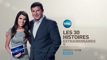 Les 30 Histoires extraordinaires - 15/08/15