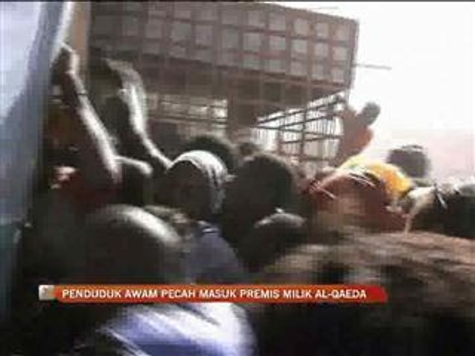 Penduduk awam pecah masuh premis Al-Qaeda
