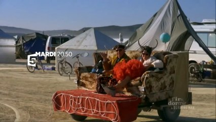 J’irai dormir à Burning Man- France 5 - 27 12 16
