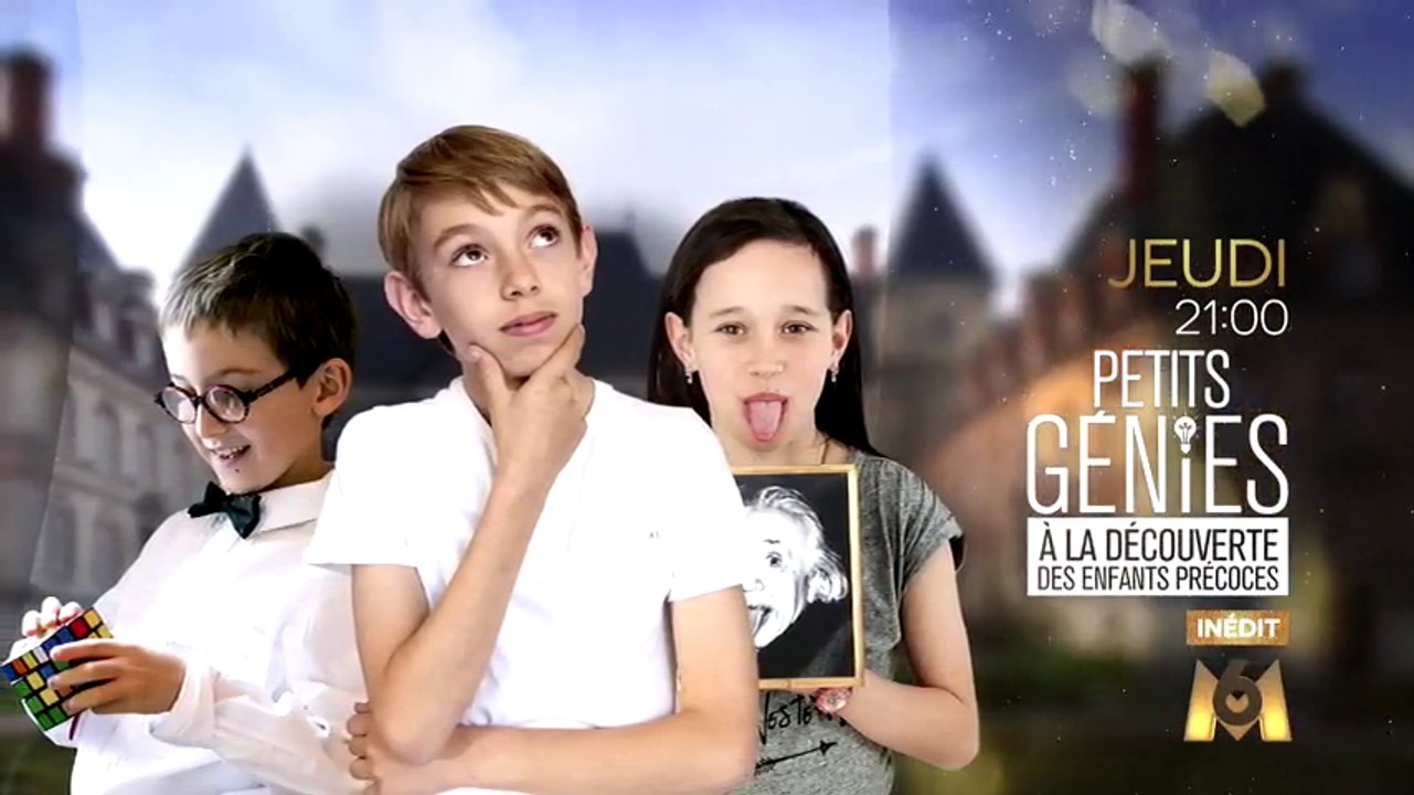 Petits génies, à la découverte des enfants précoces - M6 - 22 12 16