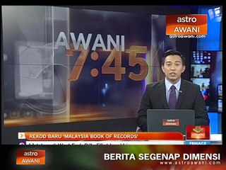 Rekod baharu 'Malaysia Book Of Records'