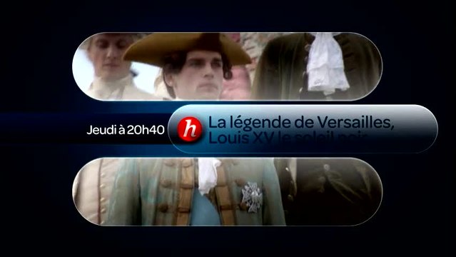 La Légende de Versailles - Histoire