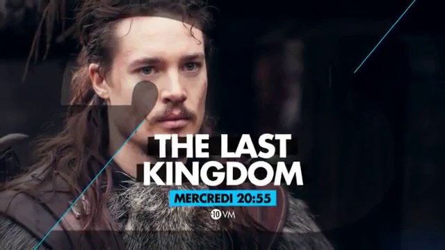 The Last Kingdom - le serment d 'allégeance- 13 12 17- NUMERO 23