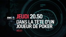 Dans la tête d'un joueur de poker - rmc - 22 12 16