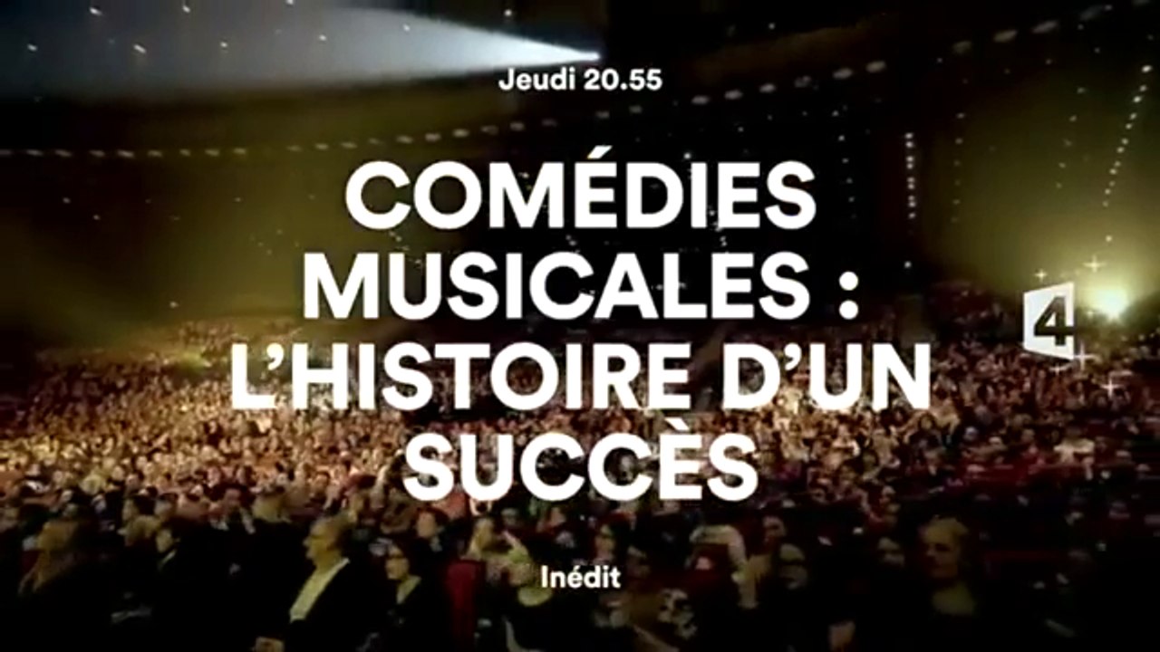 Comédies musicales  l'histoire d'un succès - france 4 - 15 12 16