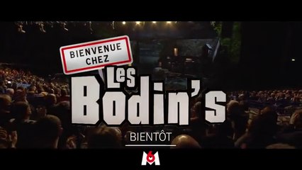 Bienvenue chez les Bodin's (M6) bande-annonce