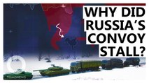 Russian Convoy Moving Towards Kyiv: Why Huge Russian Convoy Stalled (Animation)