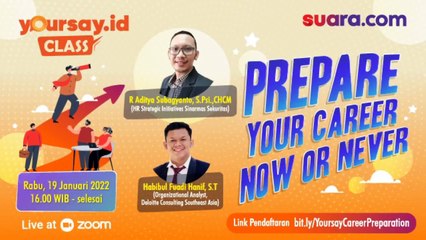 Yoursay.id Class: Persiapan Dunia Kerja dan Membangun Personal Branding