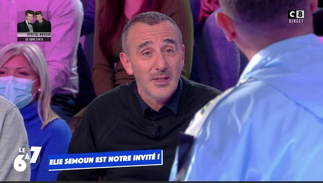 Zapping du 07/01 : Elie Semoun vexé de ne pas avoir été reconnu la sécurité de TPMP