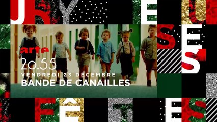 BANDE DE CANAILLES - vf - arte - 23 12 16