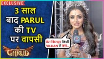 Parul Chauhan Excited For Her Comeback | Talks About Her Role In Dharm Yoddha Garud