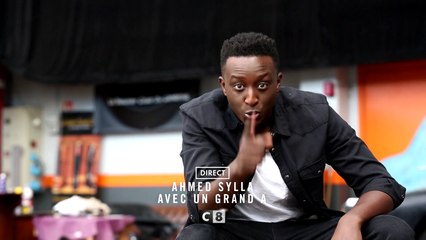 Ahmed Sylla avec un grand A - en direct sur c8