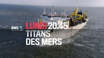 Titans des Mers  dragueurs de sable - 2/11