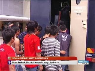 Usaha menyelamat dihentikan