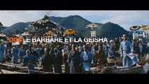 LE BARBARE ET LA GEISHA - vf - ocs geants