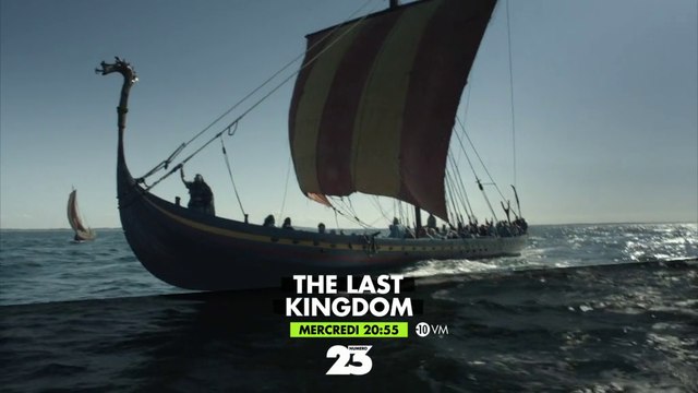 the last kingdom - s1ep3 - Serment d'allégeance - num23 - 13 12 17