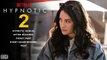 Hypnotic 2 Trailer (2021) - Netflix,Kate Siegel,Jason O'Mara,Dulé Hill, Release Date,Hypnotic Sequel