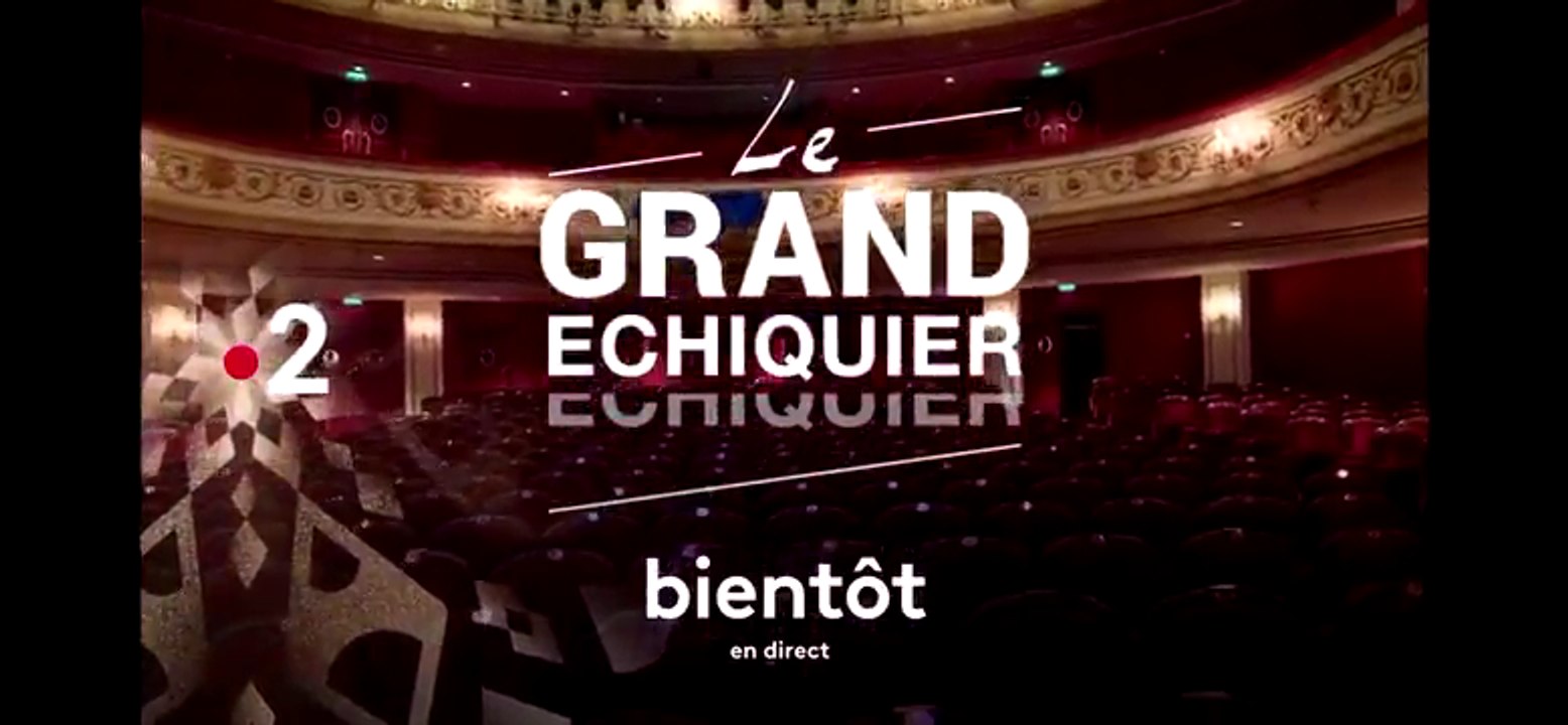 Le grand échiquier (france 2) bande-annonce