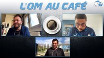 L'OM au café : 