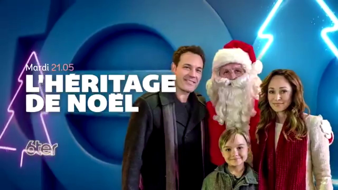 L'Héritage de noël (6ter) bande-annonce - Vidéo Dailymotion