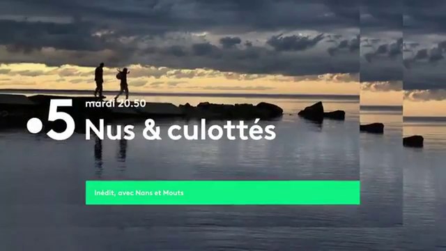 Nus et culottés - Objectif Montréal (France 5)