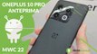 OnePlus 10 Pro: anteprima dal MWC 2022!