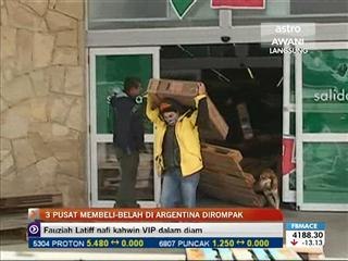 Pusat membeli-belah di Argentina dirompak
