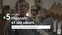 Hannah et ses soeurs (France 5) bande-annonce