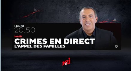 Crimes en direct  l'appel des familles - 26/10