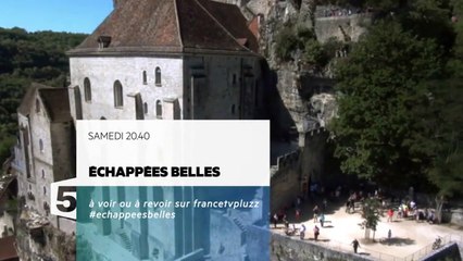 Echappées Belles - Les Trésors du Lot - 24/10/15