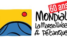 Mondial la Marseillaise à pétanque 2022 - 60 ANS