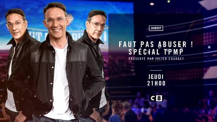 Faut pas abuser - Spécial TPMP - 01/12/16