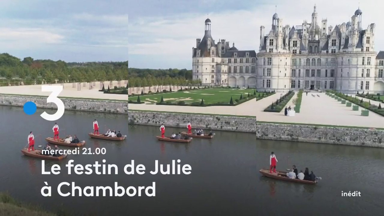 Le festin de Julie à Chambord (France 3) : un voyage gastronomique et historique
