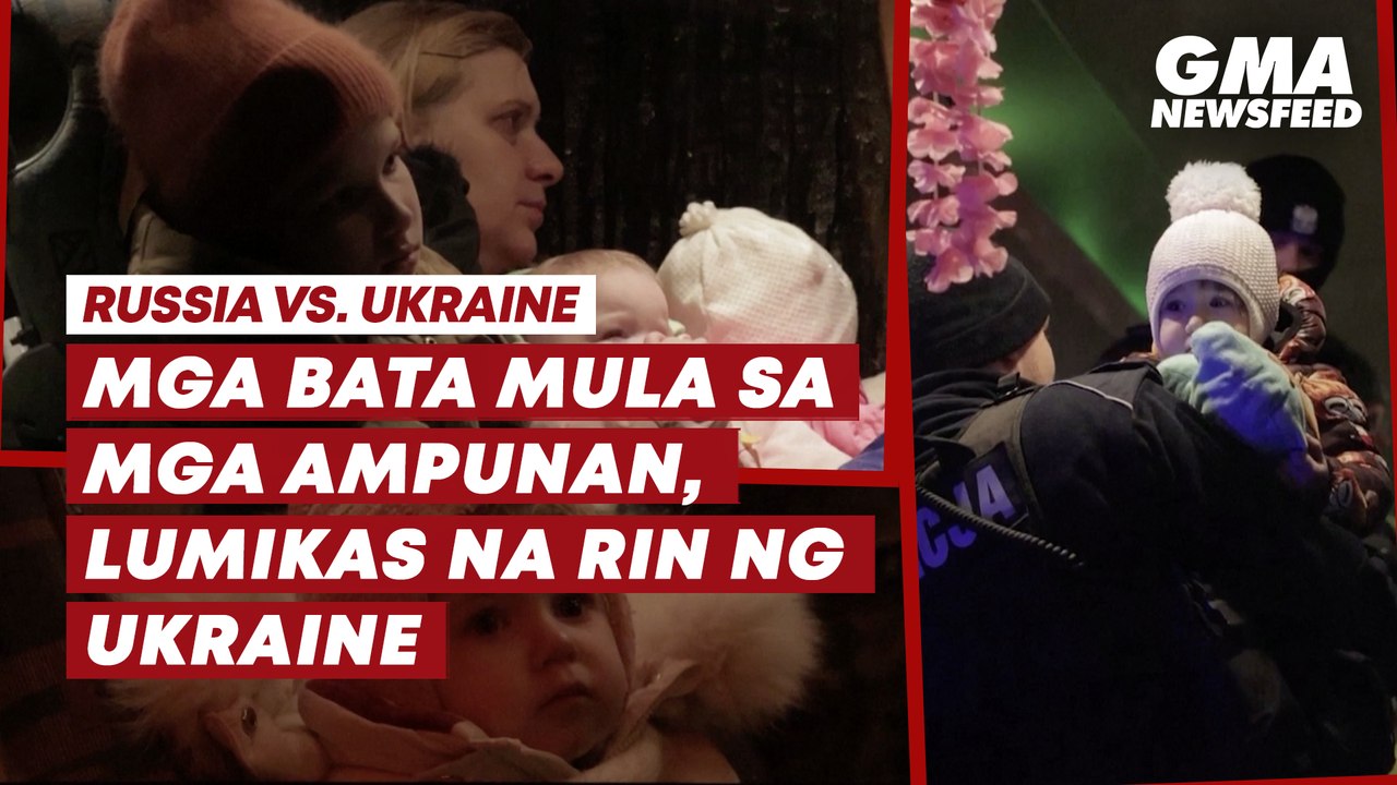 Russia vs Ukraine: Mga bata mula sa mga ampunan, lumikas na rin ng Ukraine | GMA News Feed