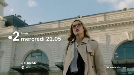 J'ai menti (France 2) bande-annonce