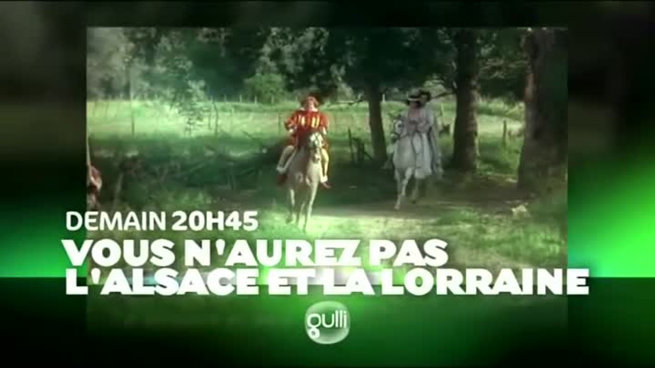Vous n'aurez pas l'Alsace et la Lorraine - 27/11/16