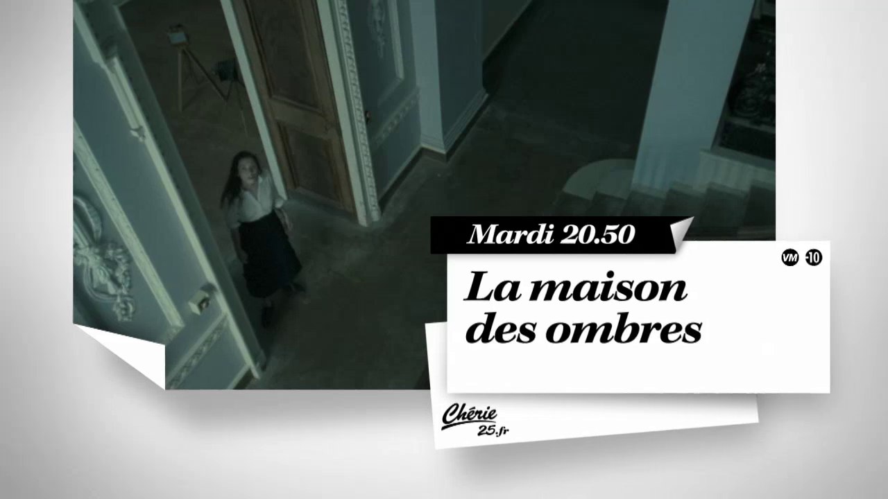 La Maison des ombres