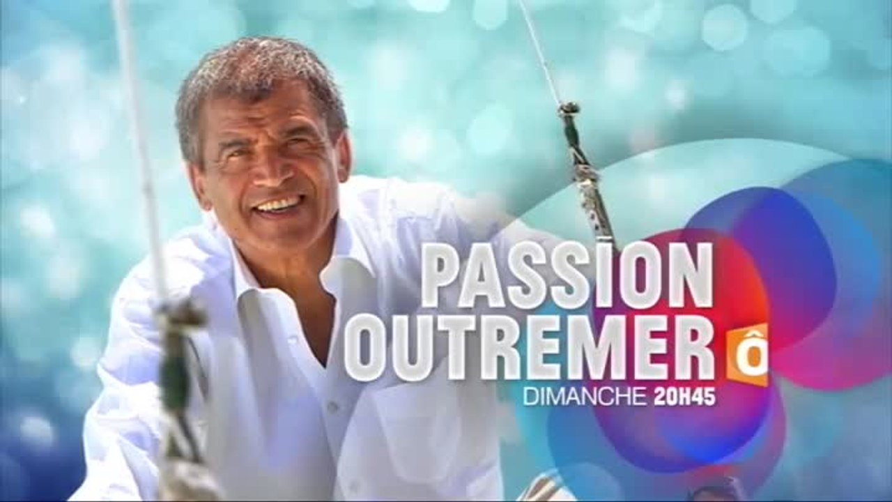 Passion Outre-Mer - Les Etonnants visages de la Martinique - 27/11/16
