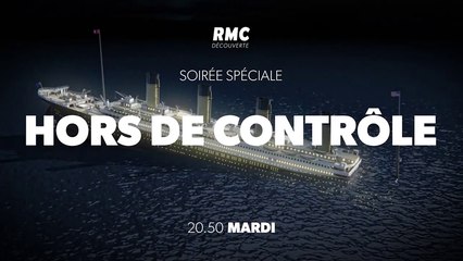 Hors de controle - Le naufrage du Bismarck - 04 12 18