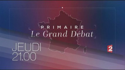 Primaire, le grand débat- france2 - 24 11 16