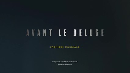 Avant le déluge - Nat Geo Wild