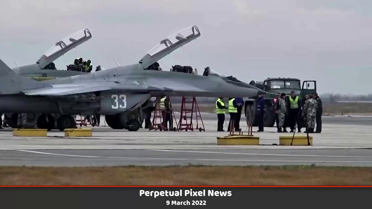 PPN World News - 9 Mar 2022 • Ukraine Russia invasion • Polish jets in Germany • Australian mozzies