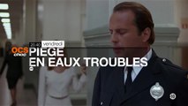 Piège en eaux troubles - OCS