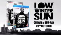 Low Winter sun - Saison 1 - VO